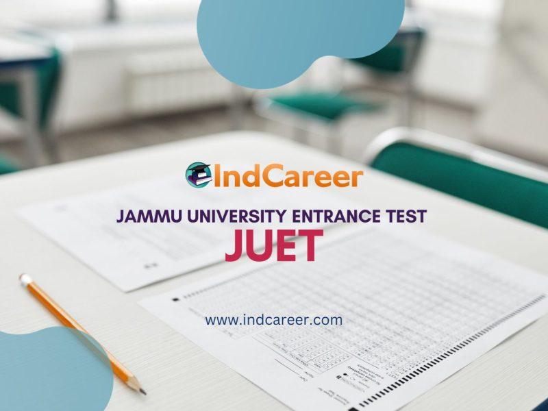 JUET: Exam Date, Admit Card