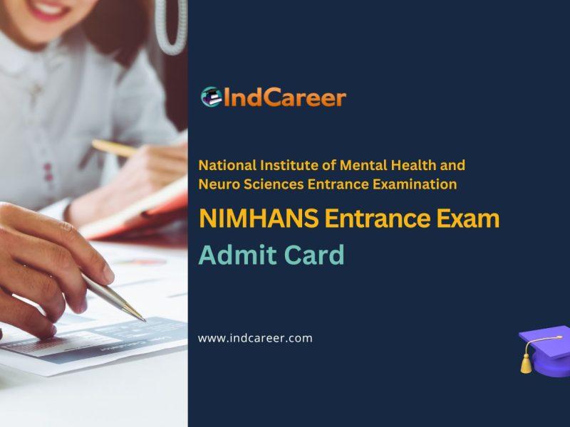 NIMHANS Entrance Exam Admit Card