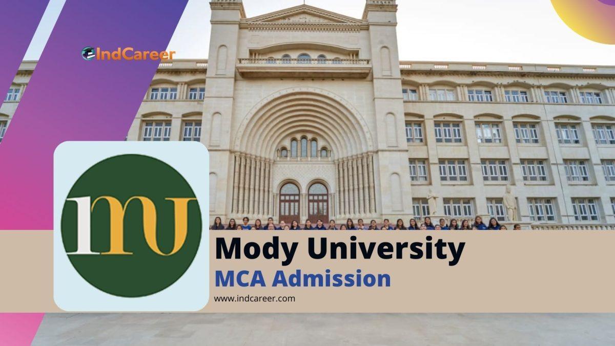 Mody University of Science and Technology (MUST) MCA Admissions