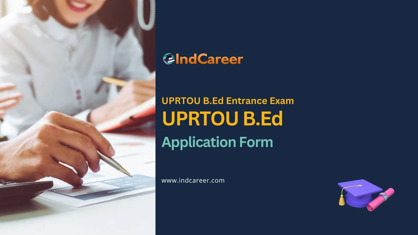UPRTOU B.Ed Application Form