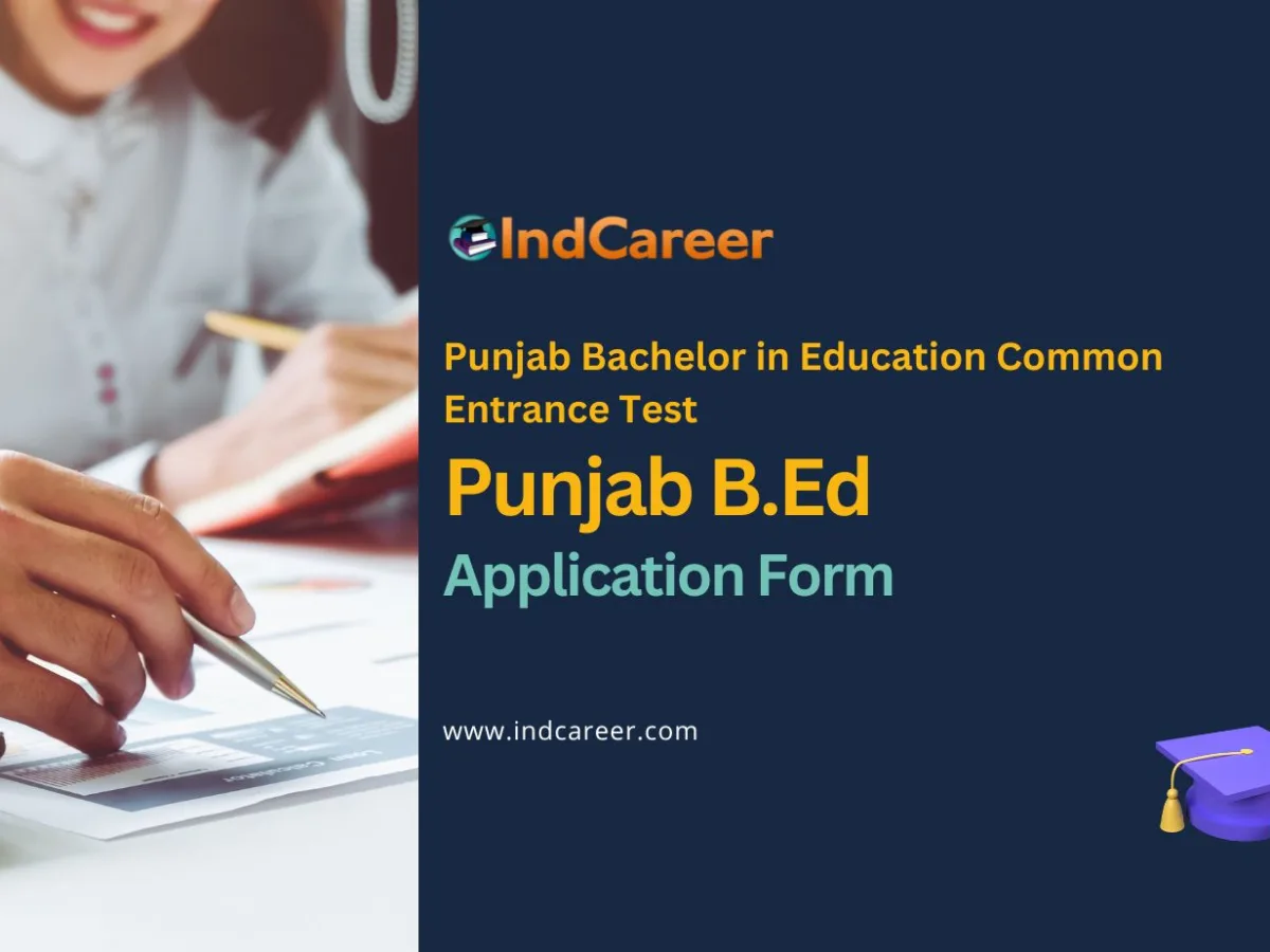 Punjab B.Ed 2026 Application Form:  Apply at punjabbed.puchd.ac.in