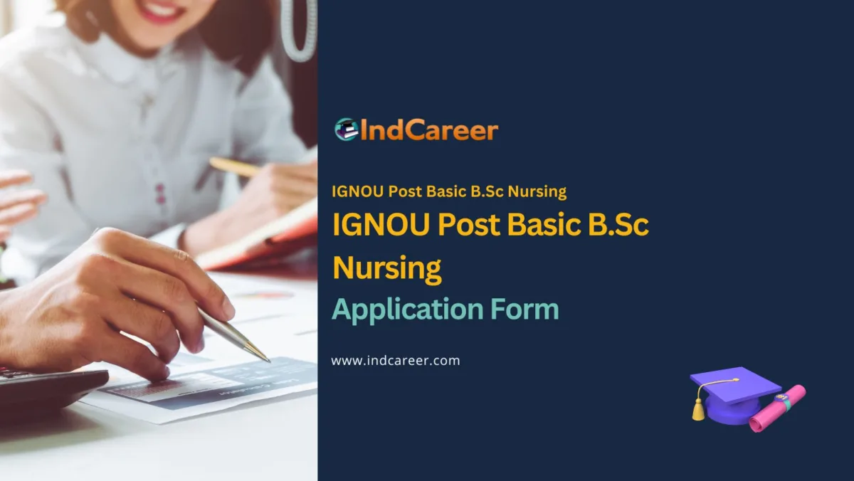 IGNOU Post Basic B.Sc Nursing Application Form