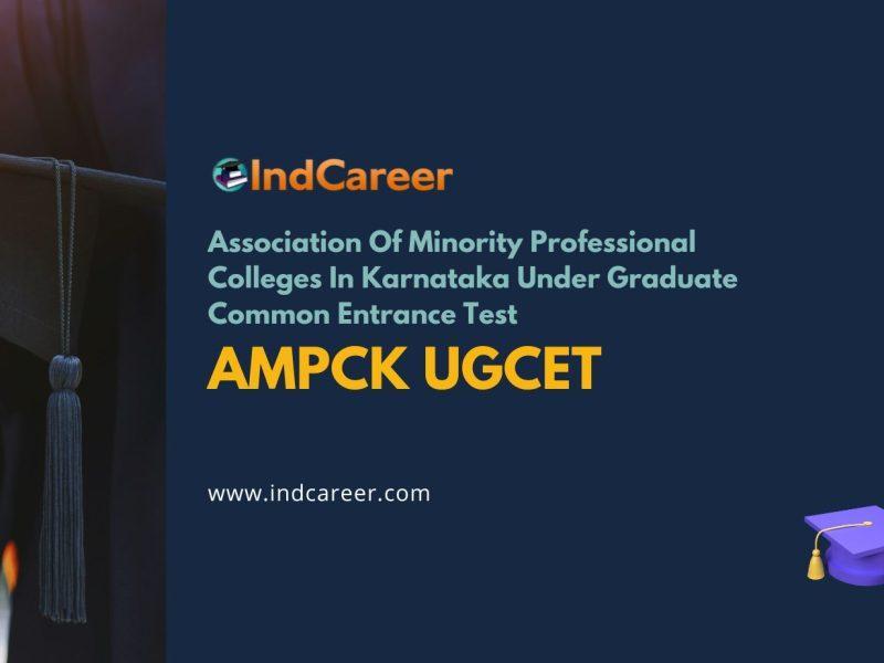 AMPCK UGCET: Exam Date, Syllabus
