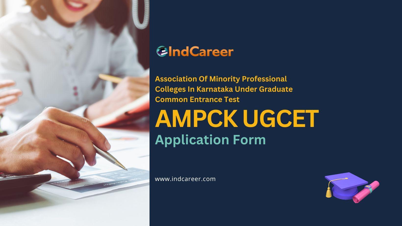 AMPCK UGCET Application Form