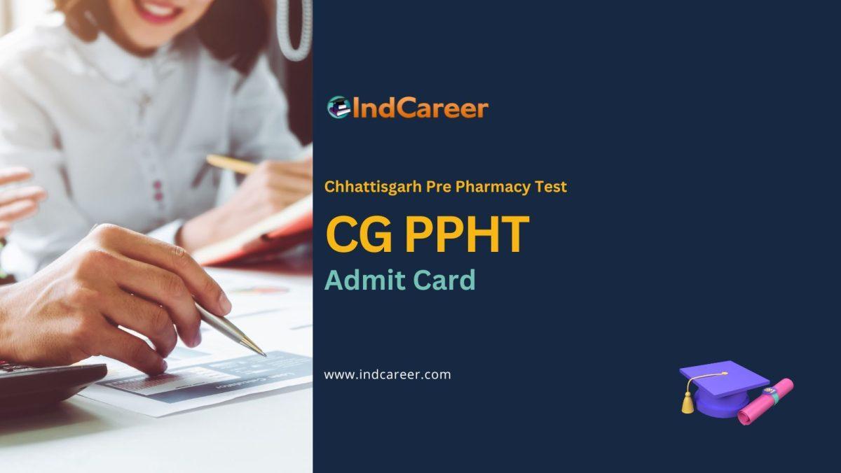 CG PPHT Admit Card