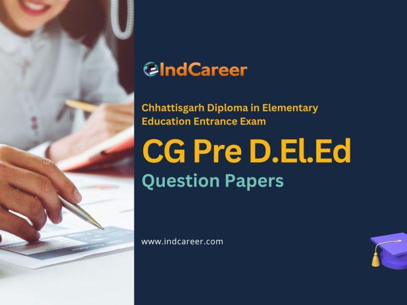 CG Pre D.El.Ed Previous Year Question Papers