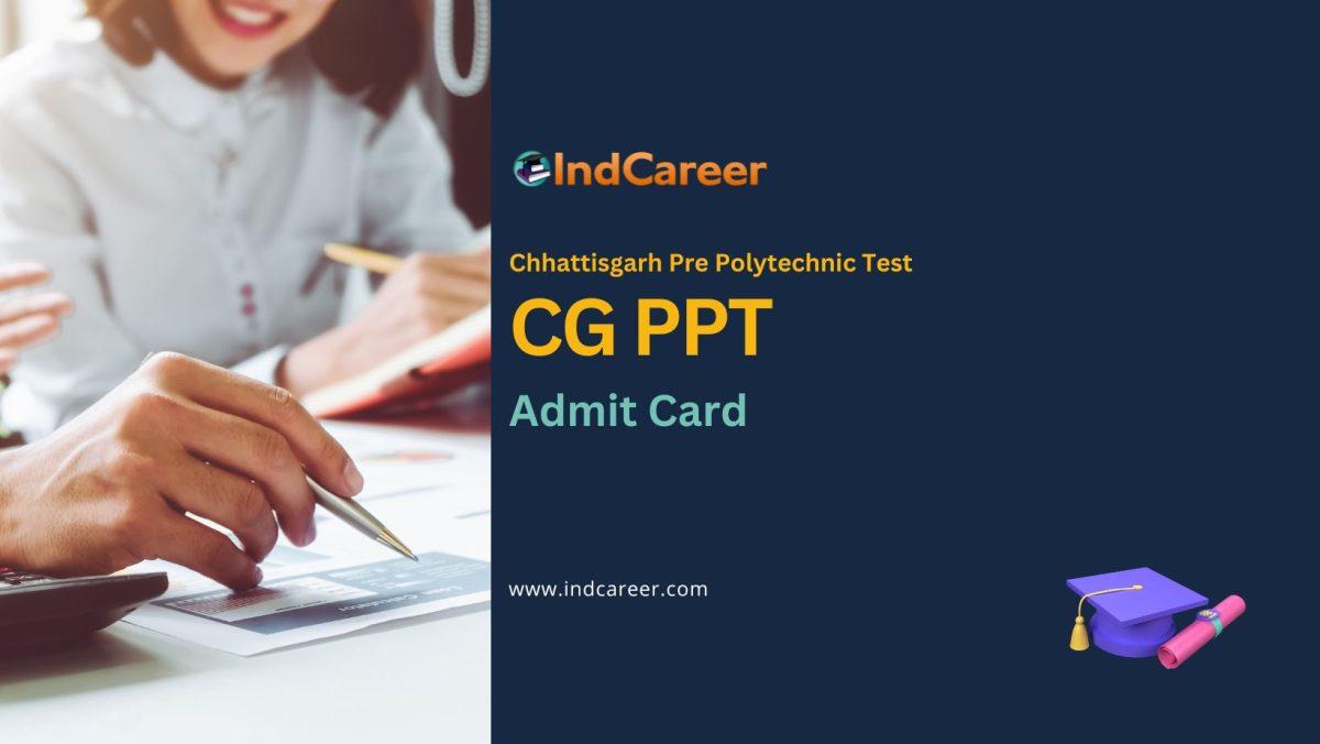 CG PPT Admit Card