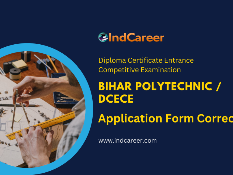Bihar Polytechnic (DCECE) Application Form Correction