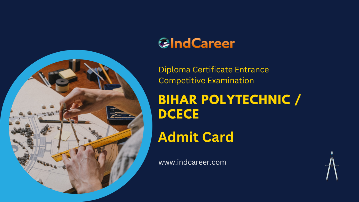 Bihar Polytechnic (DCECE) Admit Card