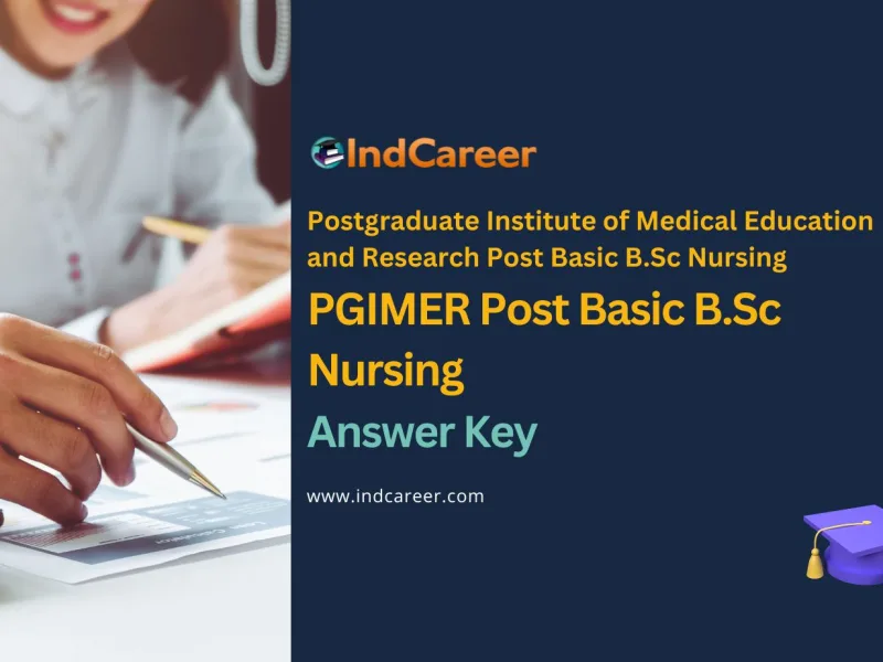 PGIMER Post Basic B.Sc Nursing Answer Key