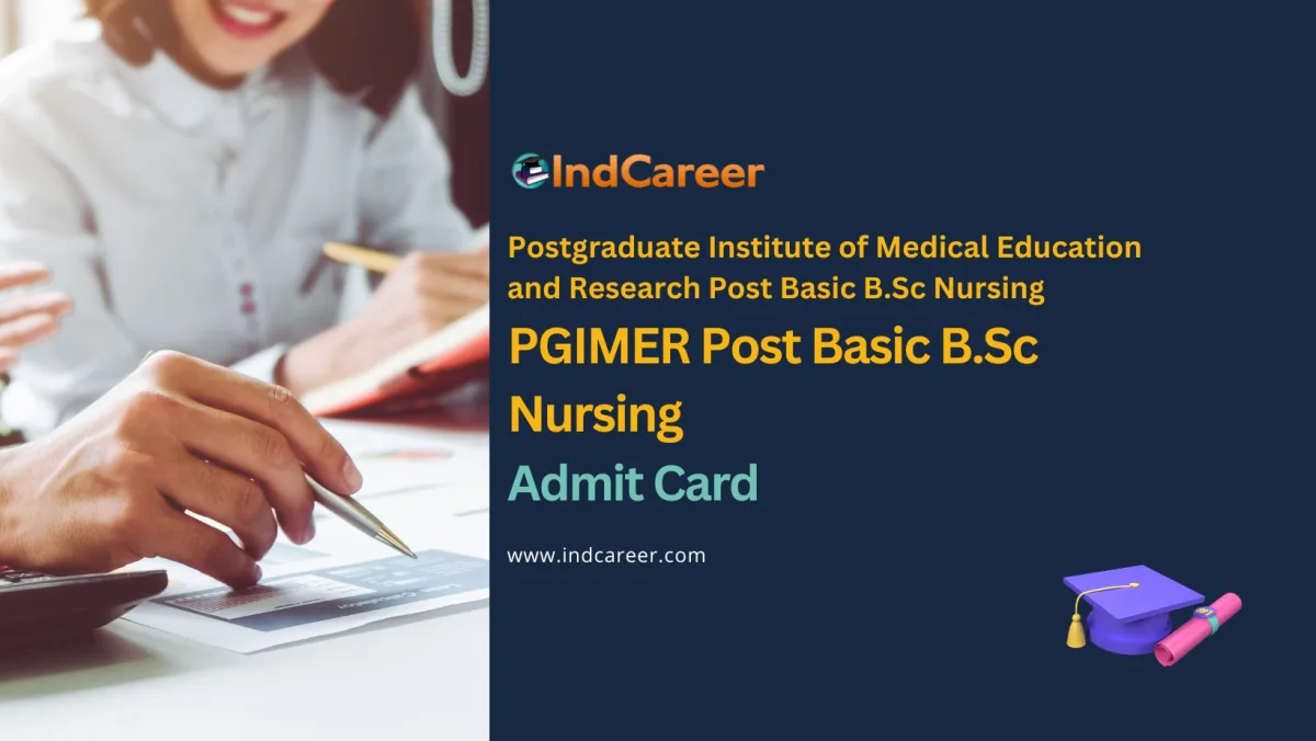 PGIMER Post Basic B.Sc Nursing Admit Card