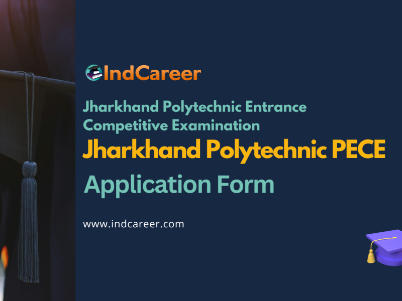 Jharkhand Polytechnic PECE Application Form