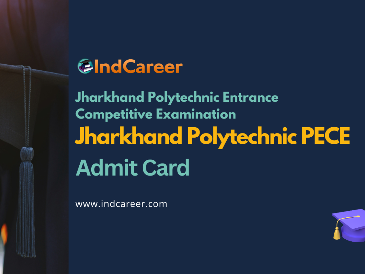 Jharkhand Polytechnic PECE Admit Card