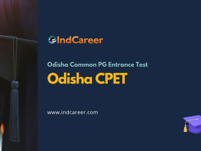 Odisha CPET Exam Date, Registration