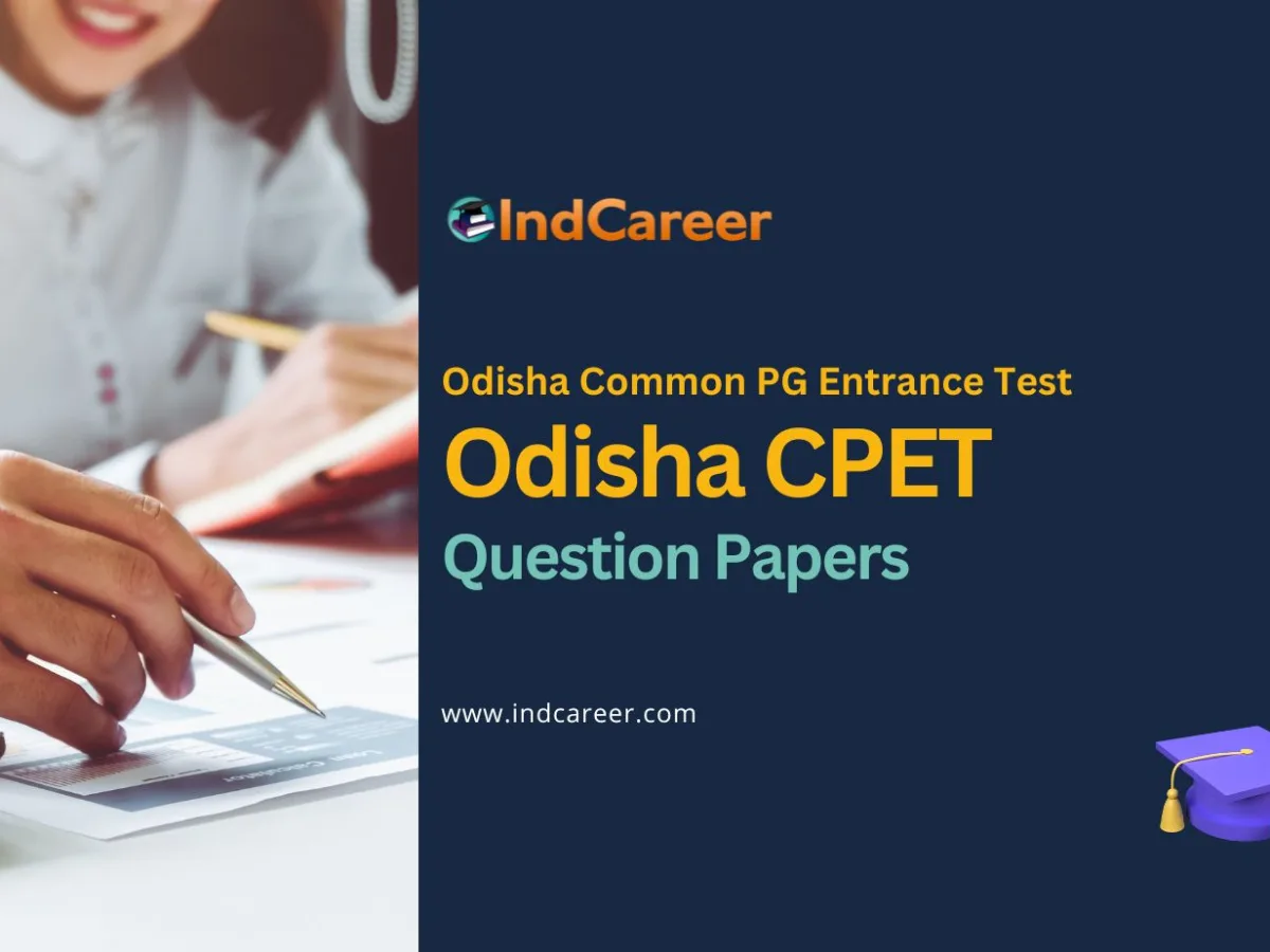 Odisha CPET Previous Year Question Papers