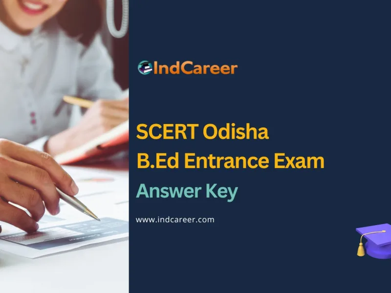 Odisha B.Ed Entrance Exam Answer Key