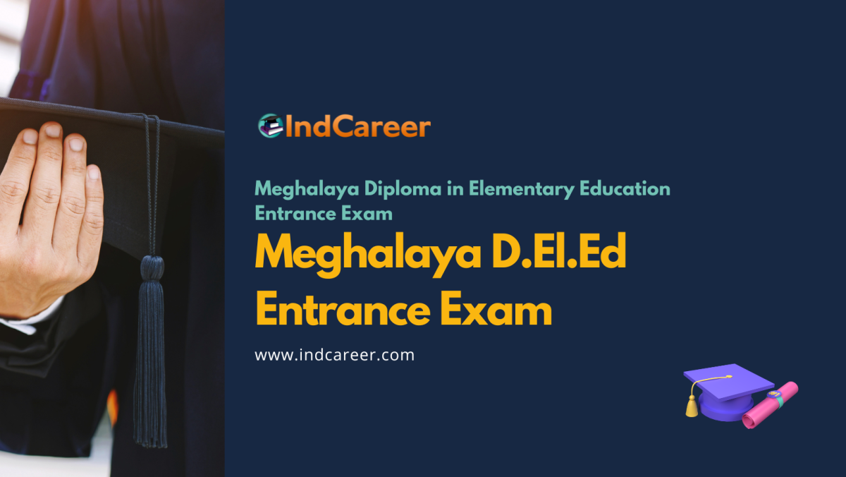 Meghalaya D.El.Ed Entrance Exam