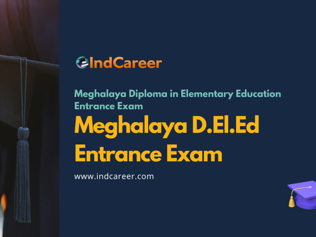 Meghalaya D.El.Ed Entrance Exam