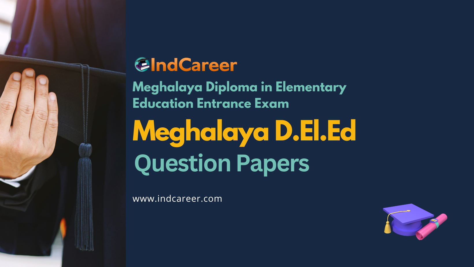 Meghalaya D.El.Ed Entrance Exam Question Papers
