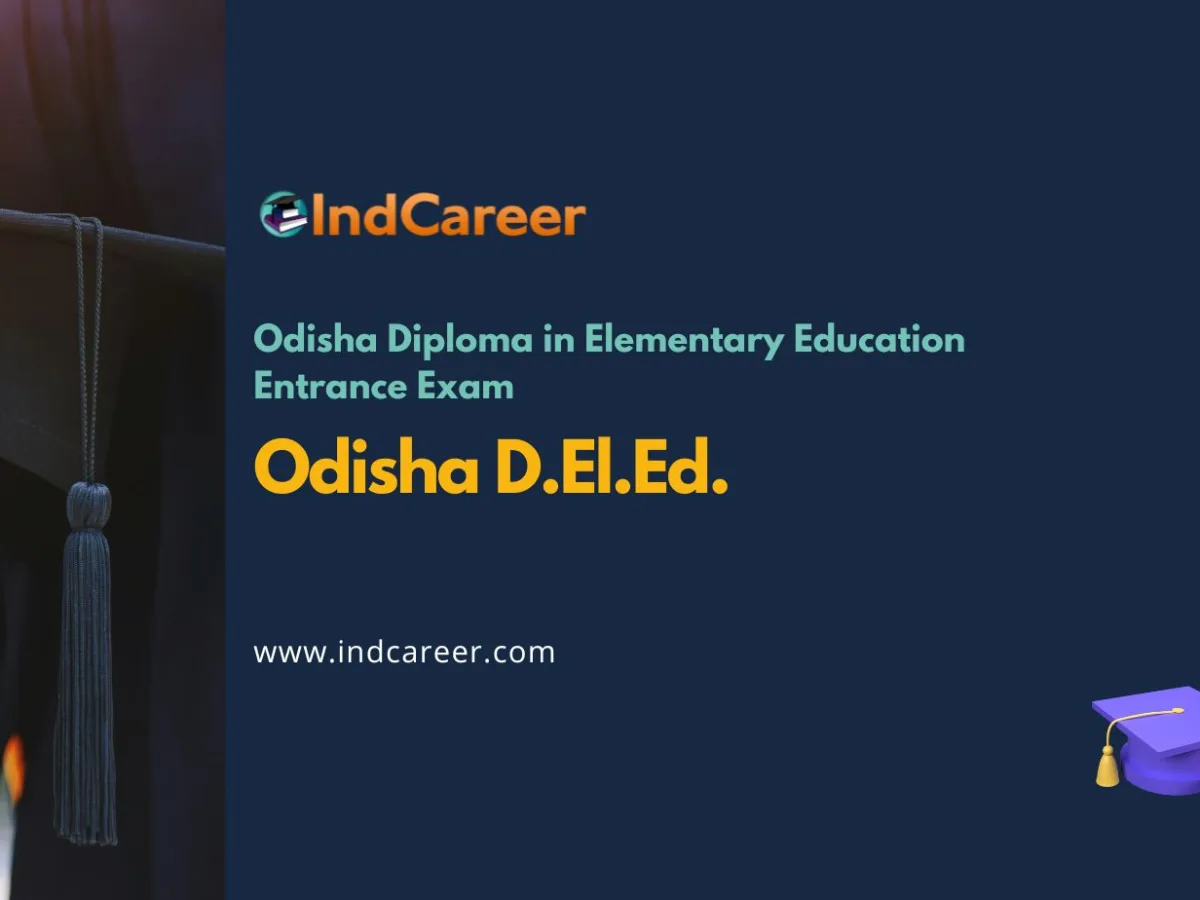 Odisha D.El.Ed. Entrance Exam