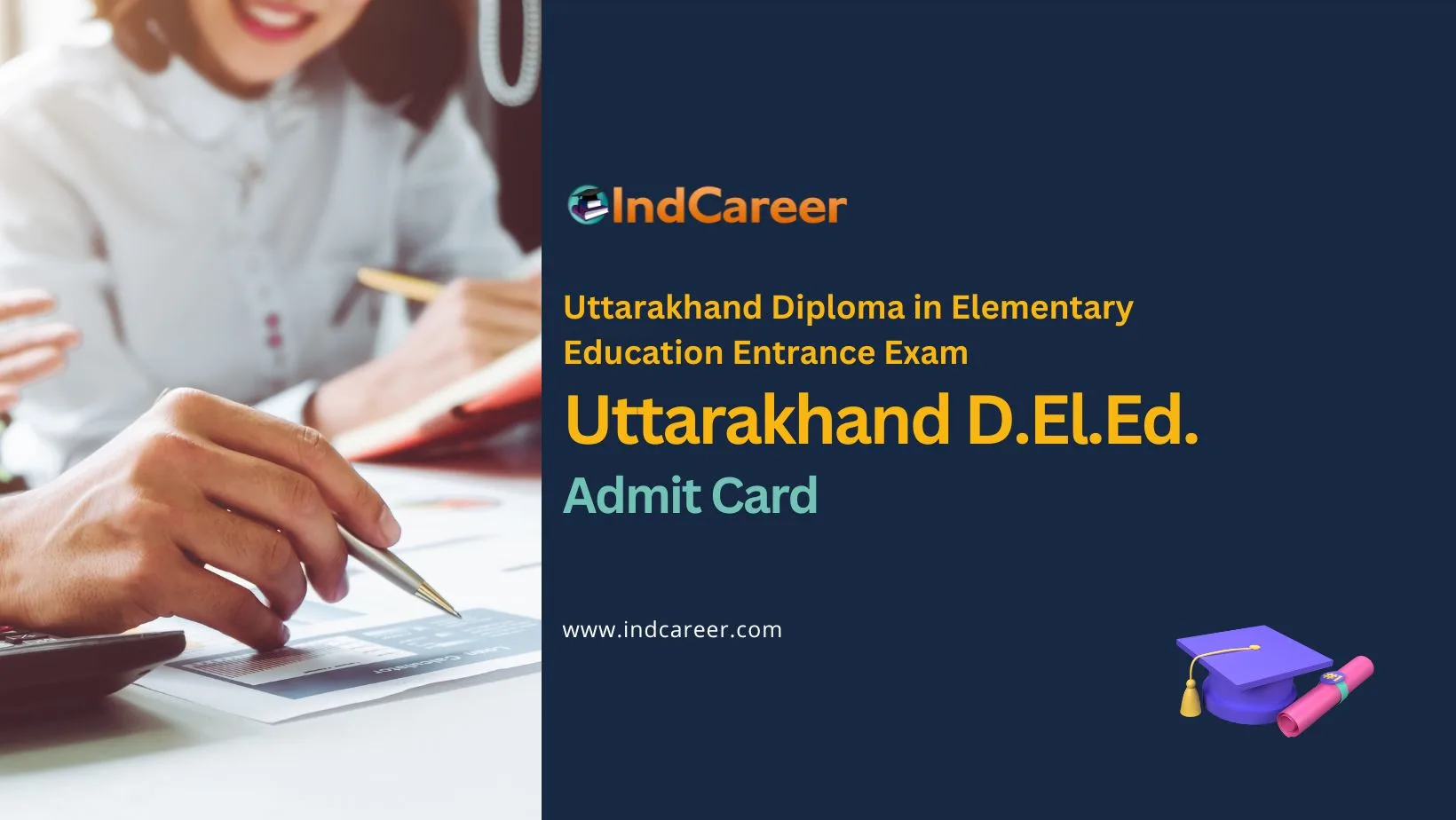 Uttarakhand D.El.Ed. Entrance Exam Admit Card