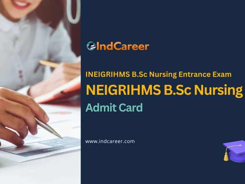 NEIGRIHMS B.Sc Nursing Admit Card