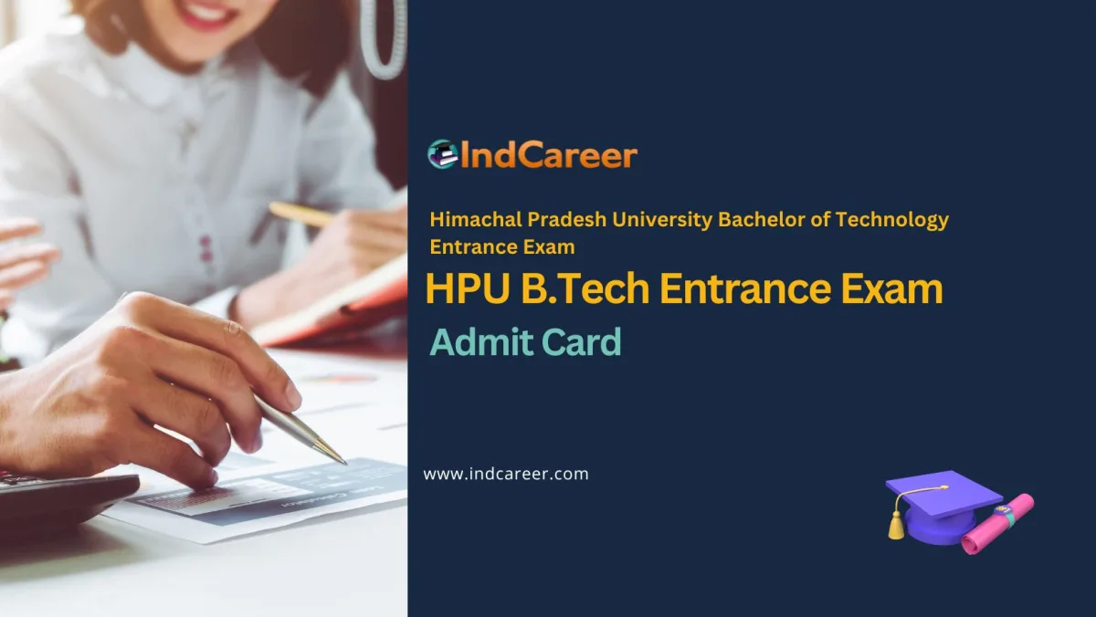 HPU B.Tech Entrance Exam Admit Card
