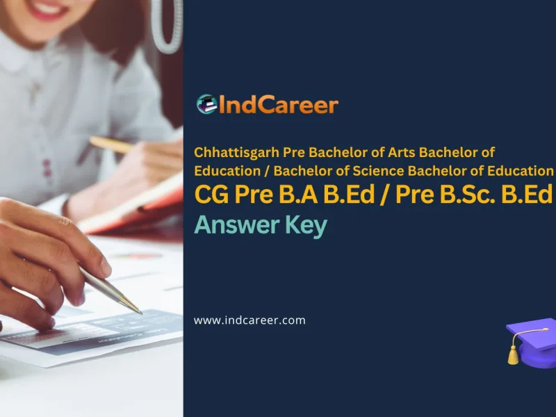 CG Pre B.A B.Ed / Pre B.Sc. B.Ed Answer Key