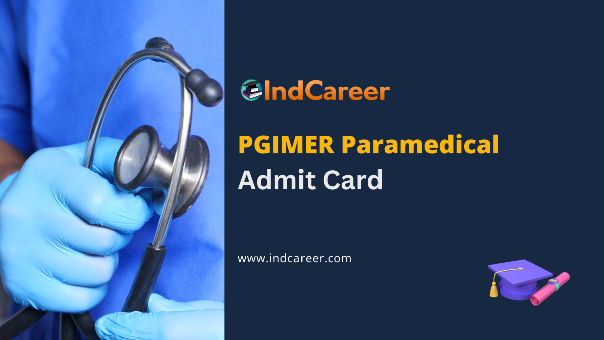 PGIMER Paramedical Admit Card