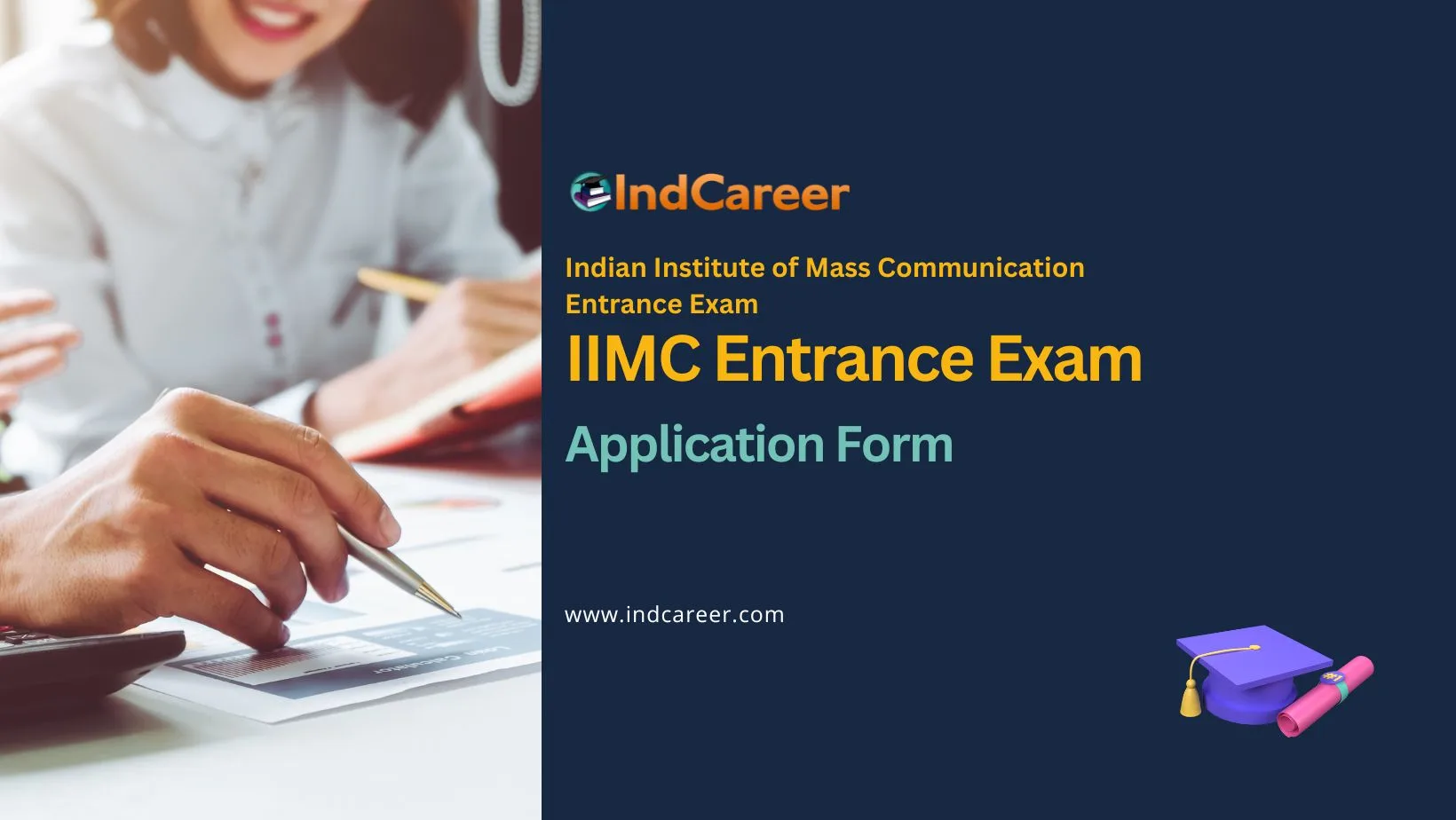 IIMC Entrance Exam Application Form