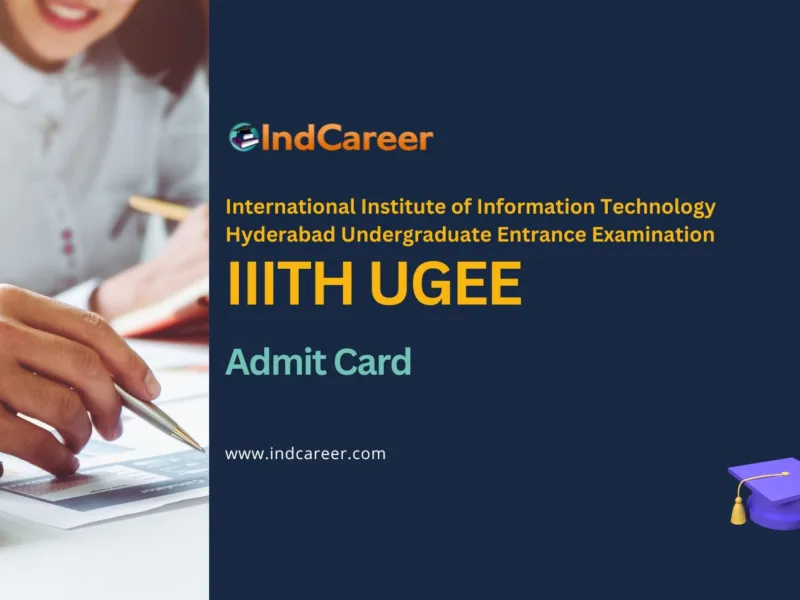 IIITH UGEE Admit Card