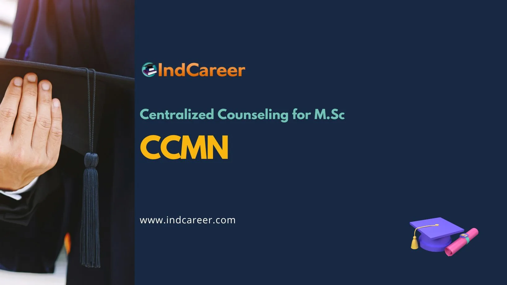 CCMN - Centralized Counseling for M.Sc