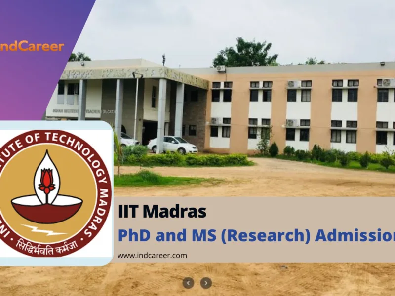 IIT Madras PhD and MS ( Research) Admission