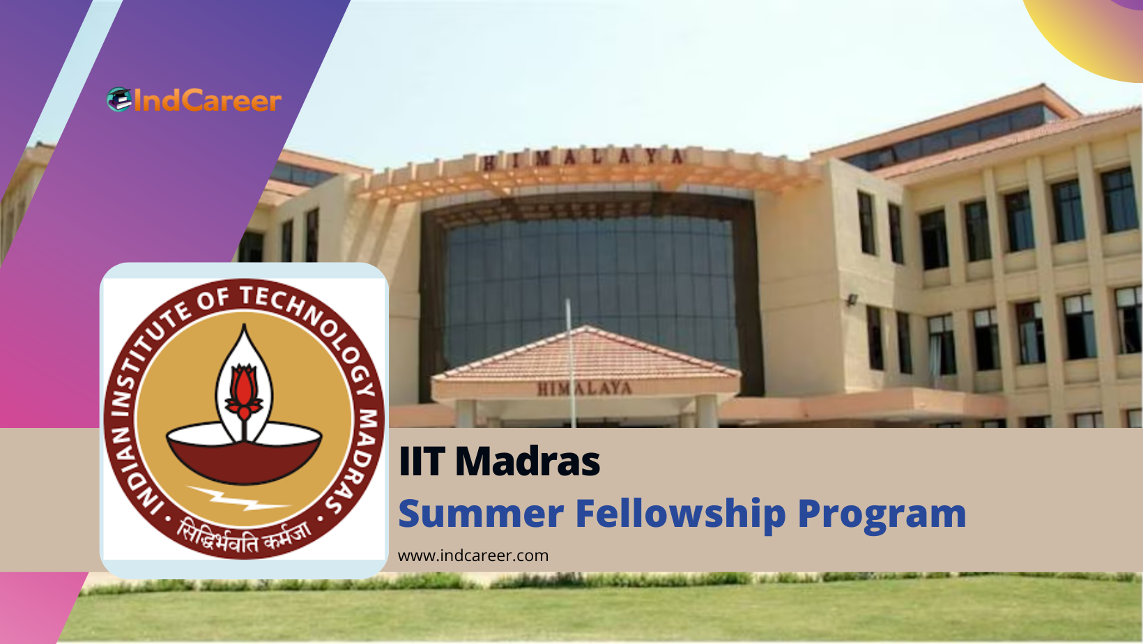 IIT Madras Summer Fellowship Program