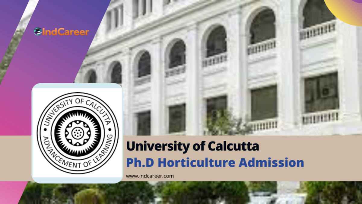 University of Calcutta PhD in Horticulture Admission