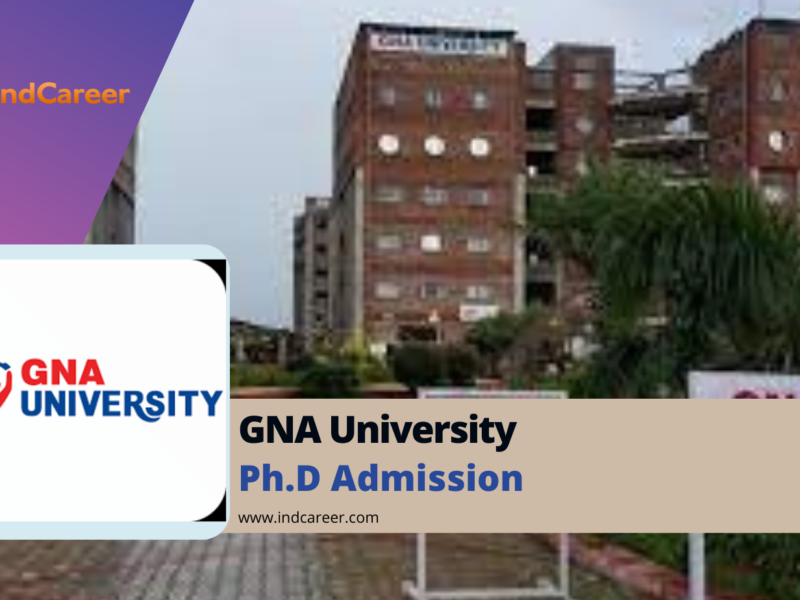 GNA University Ph.D Admission