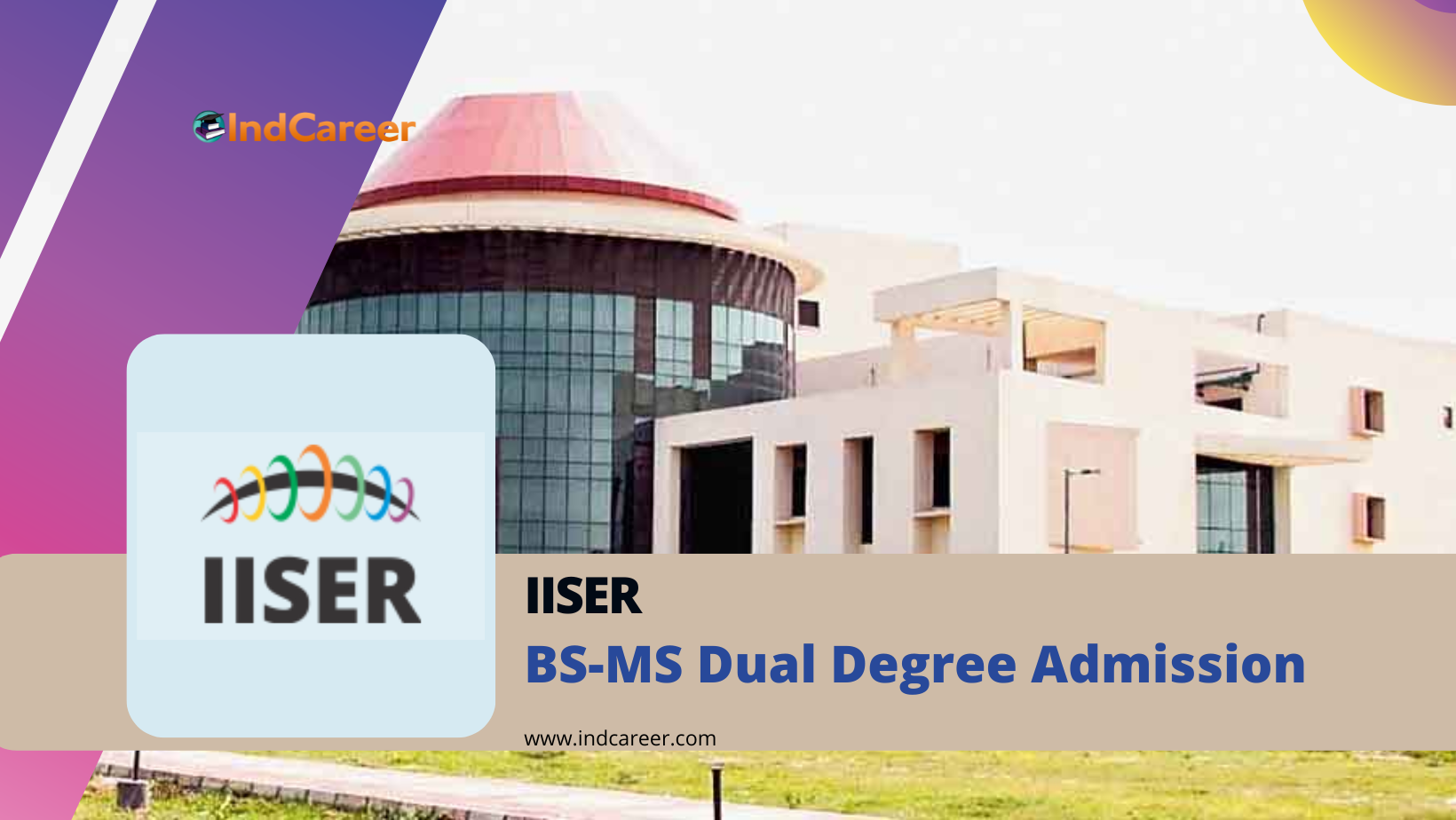 IISER BS-MS Dual Degree Programs Admission