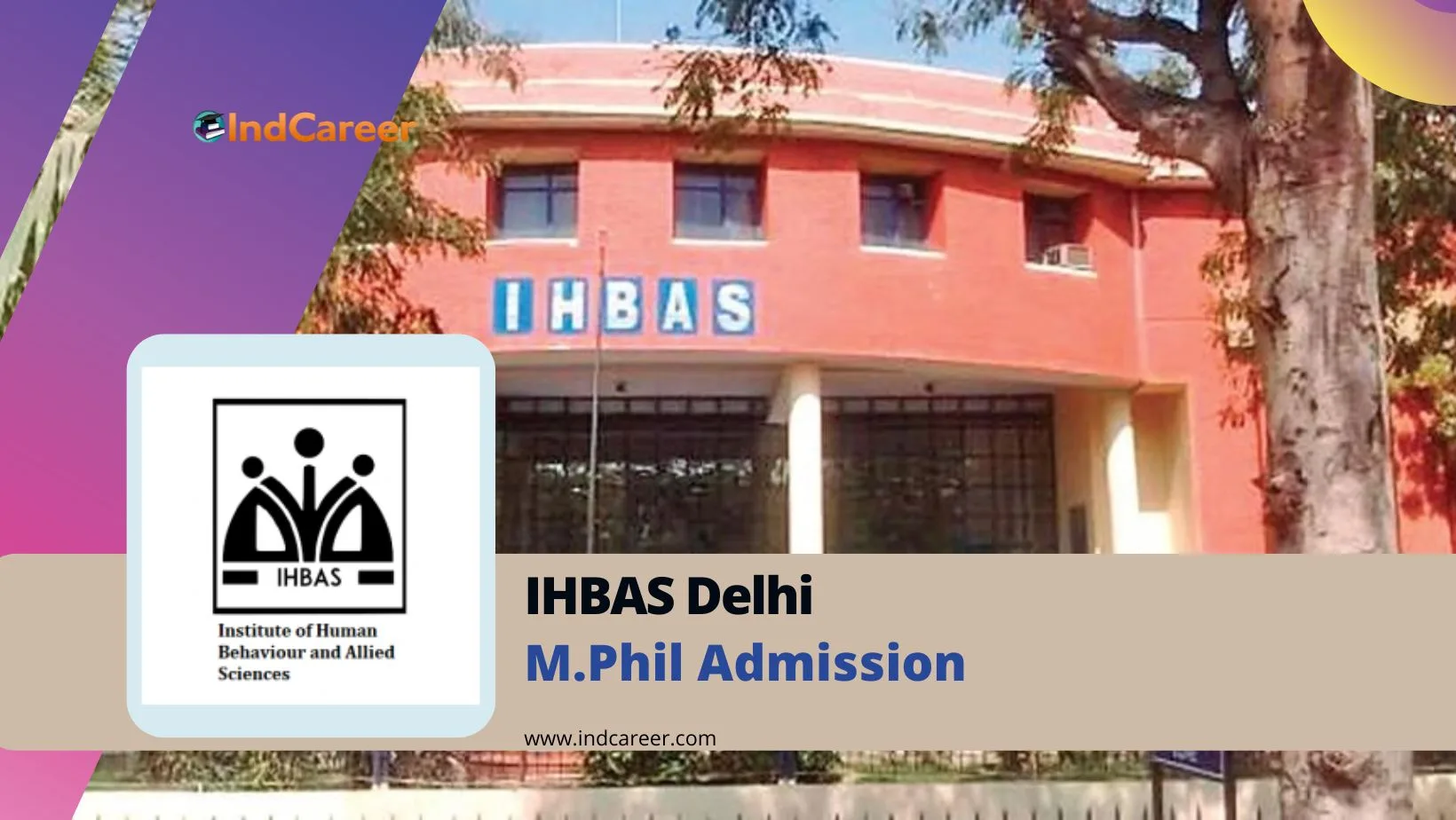 IHBAS Delhi M.Phil Admission