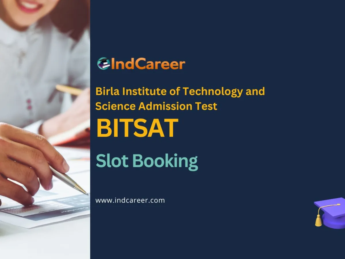 BITSAT Slot Booking