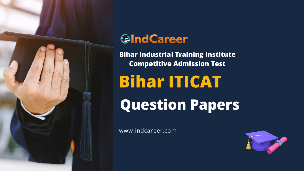 Bihar ITICAT Question Papers