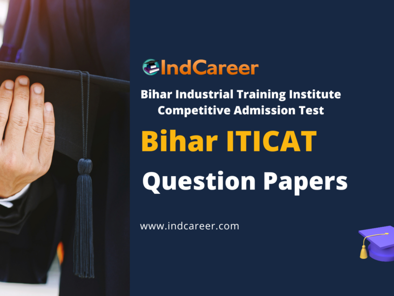 Bihar ITICAT Question Papers