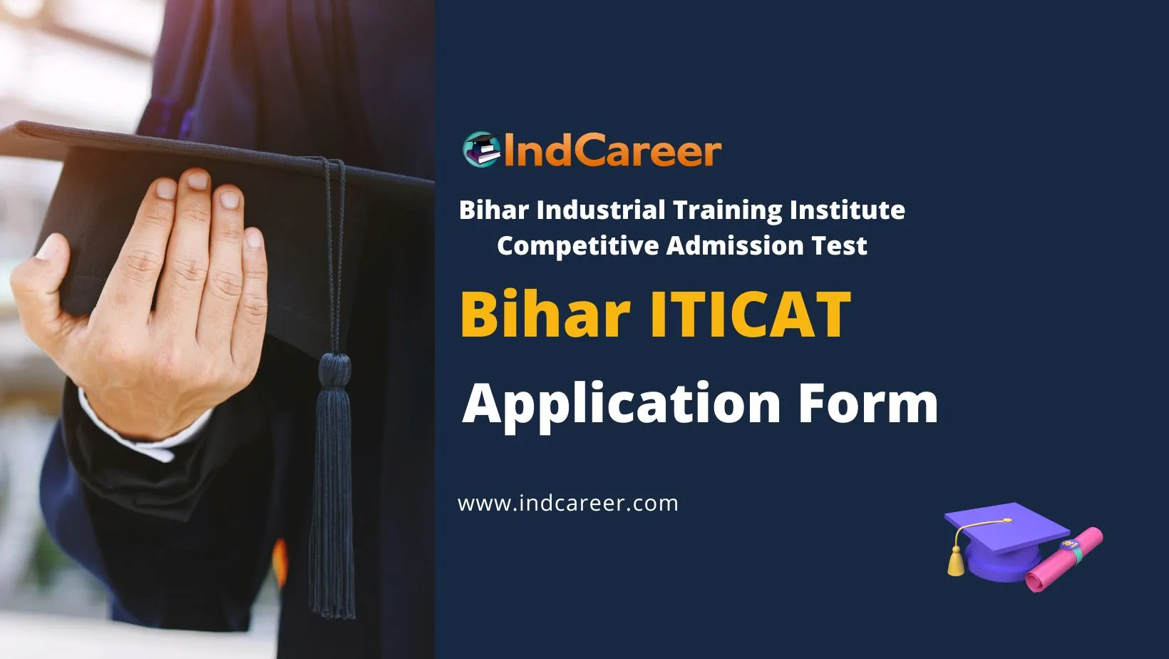 Bihar ITICAT Application Form