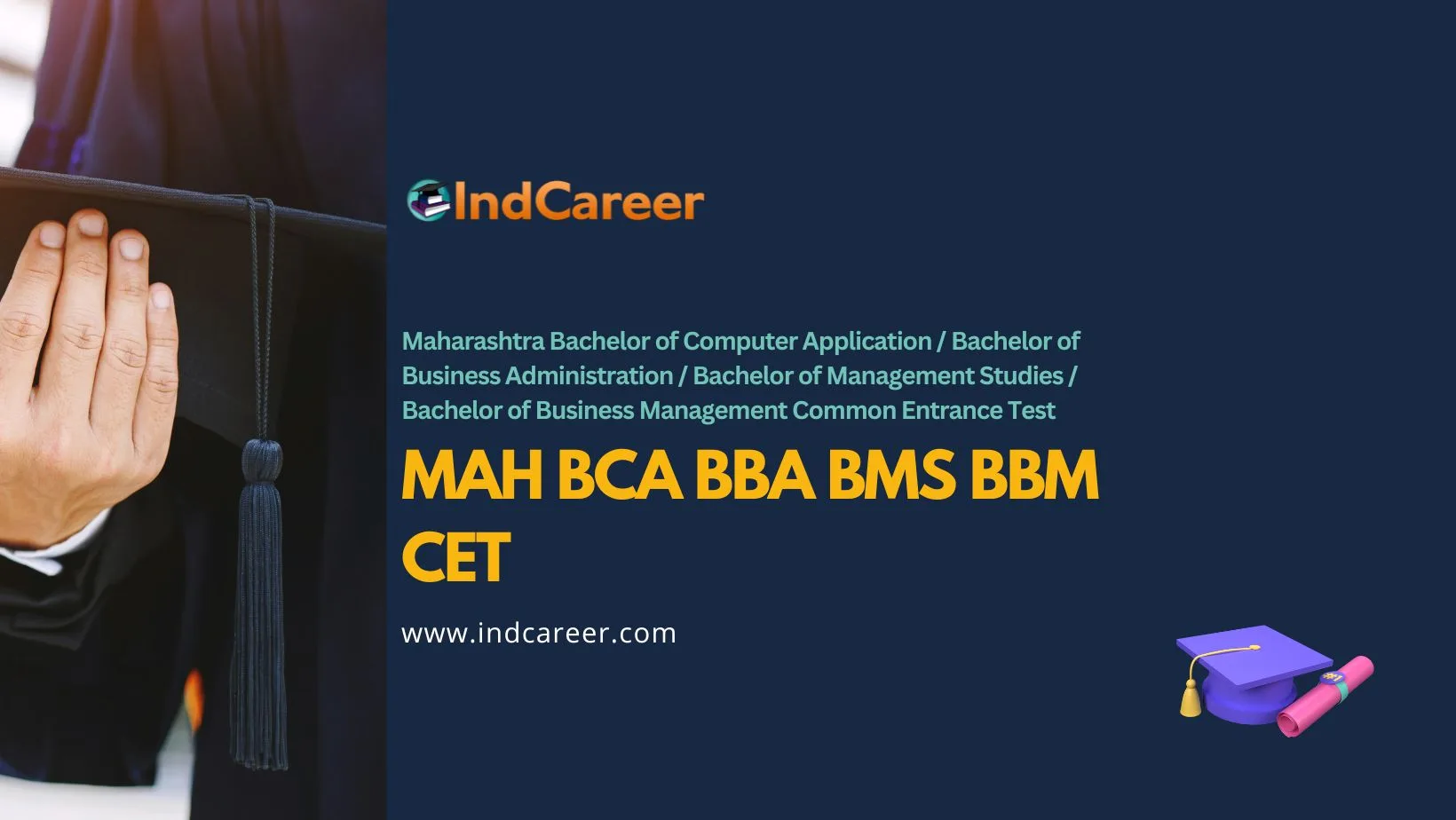 MAH BCA BBA BMS BBM CET