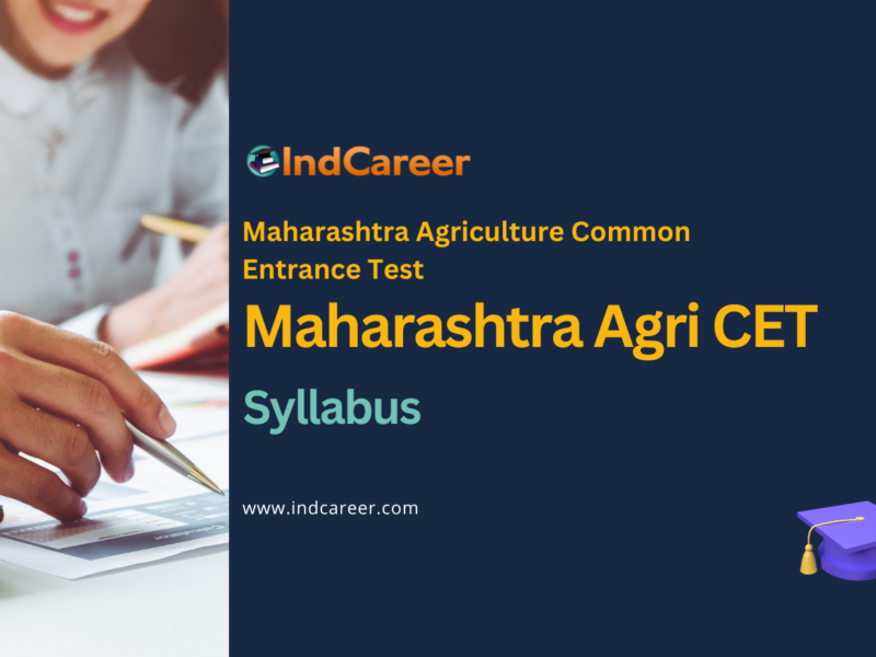 Maharashtra Agriculture CET Syllabus