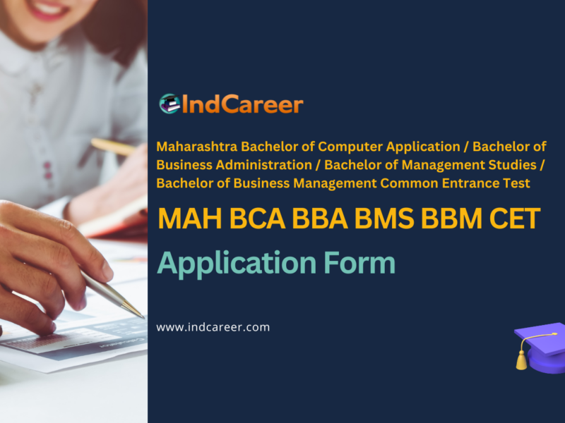 MAH BCA BBA BMS BBM CET Application Form