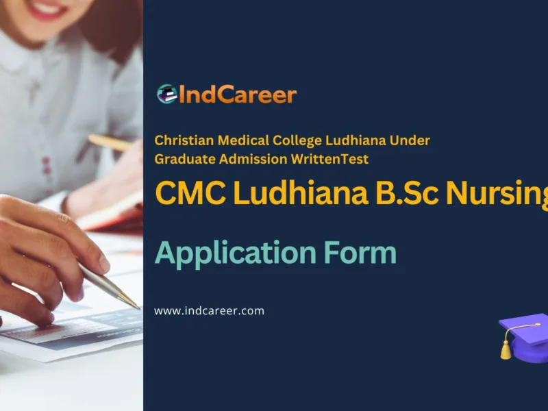 CMC Ludhiana B.Sc Nursing Application Form