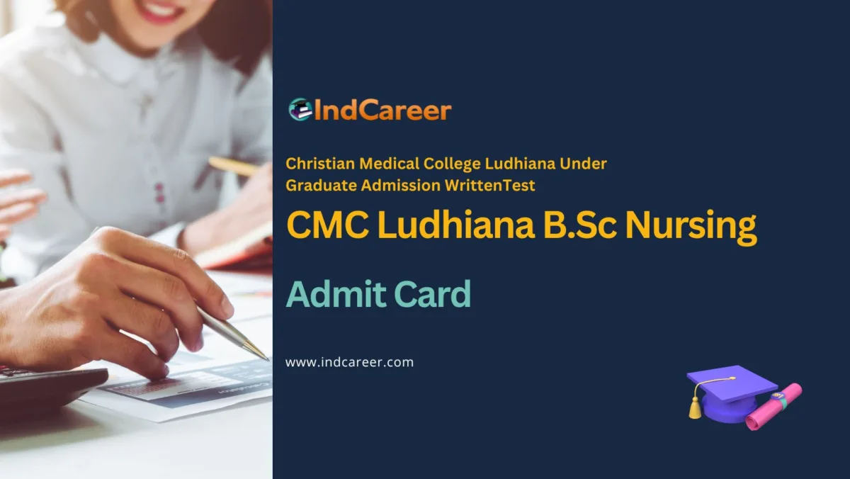 CMC Ludhiana B.Sc Nursing Admit Card