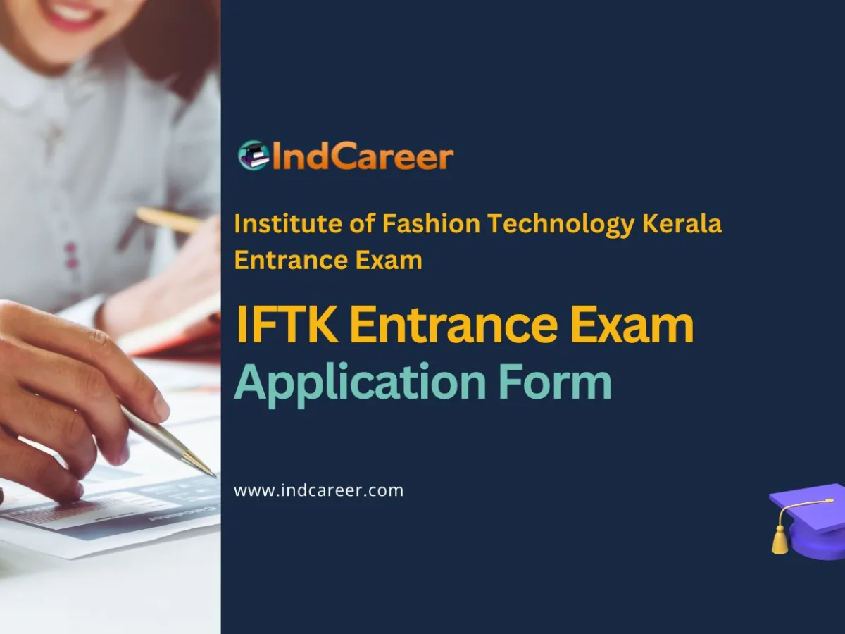IFTK Entrance Exam Application Form