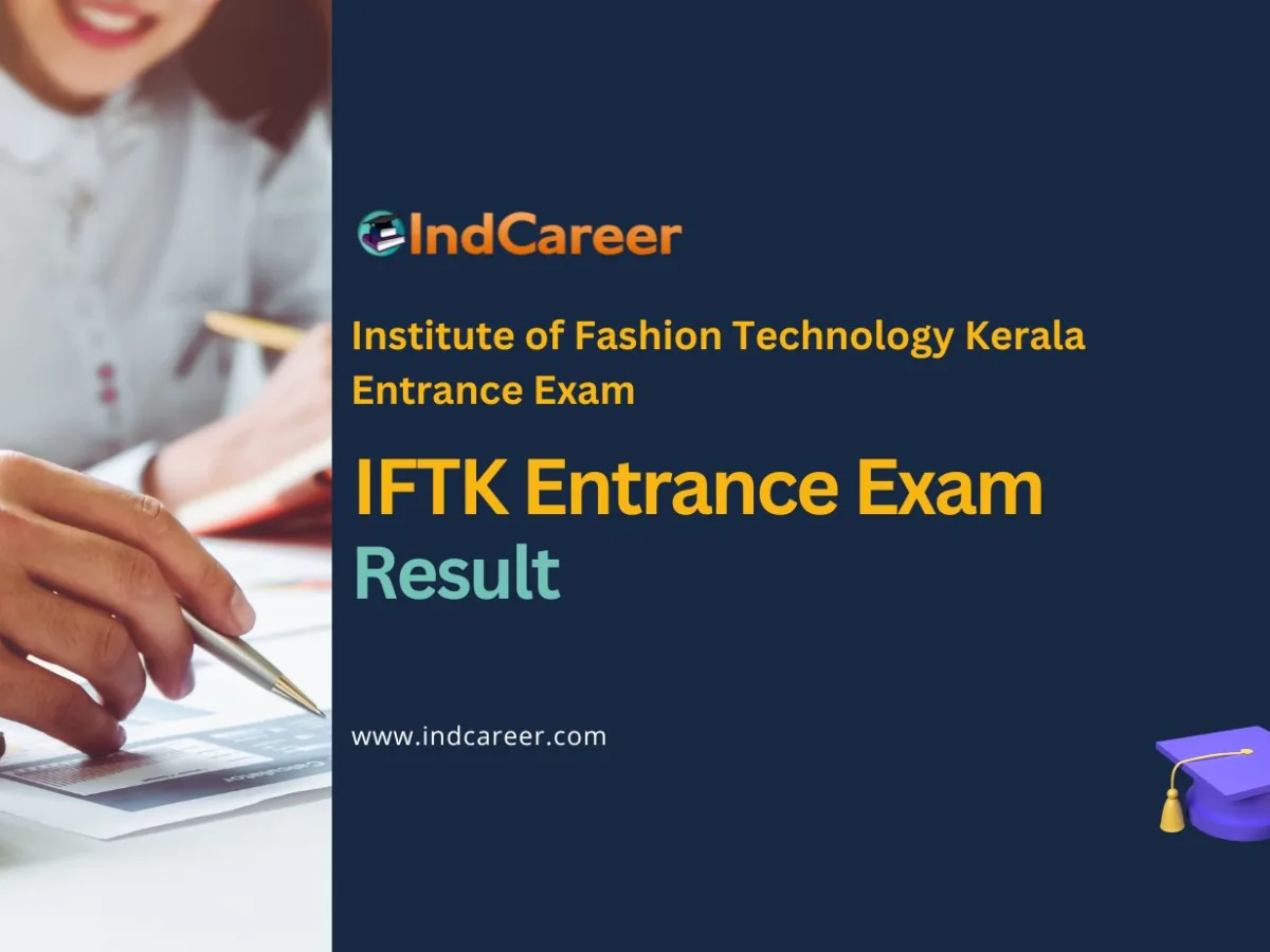 IFTK Entrance Exam Result