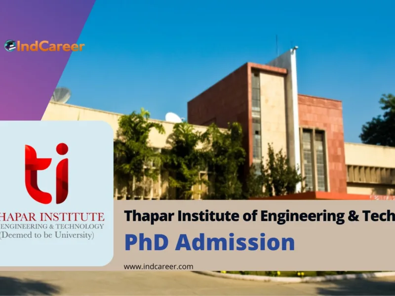 Thapar University PhD Admission: Eligibility, Application Form